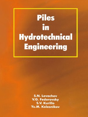 cover image of Piles in Hydrotechnical Engineering